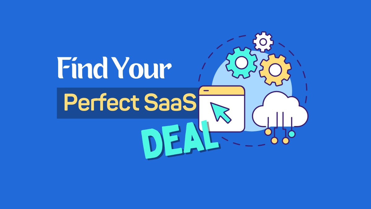 Find the Perfect SaaS Lifetime Deal